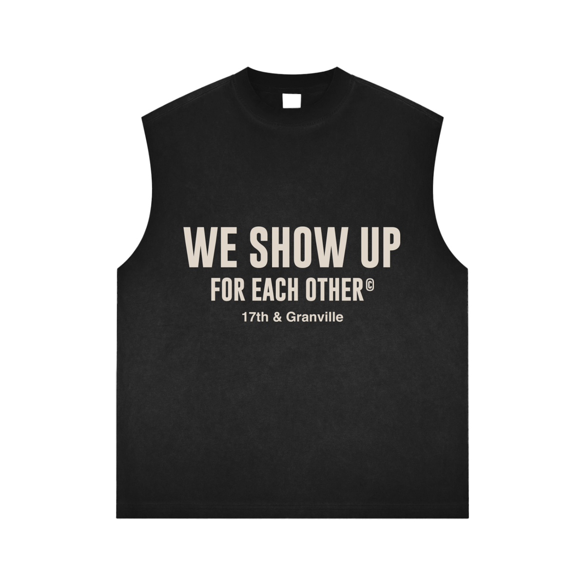 We Show Up Sleeveless Shirt